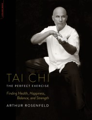 Tai Chi–The Perfect Exercise