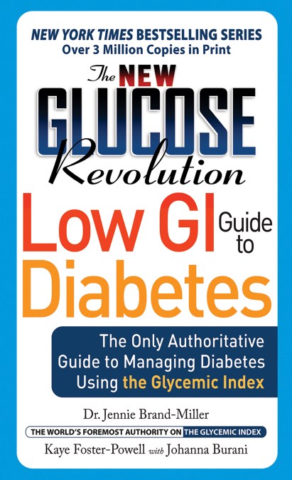 The New Glucose Revolution Low GI Guide to Diabetes