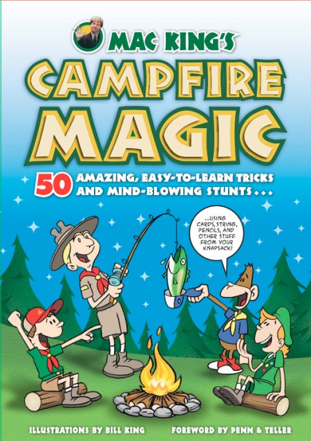 Mac King’s Campfire Magic