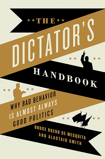 The Dictator’s Handbook