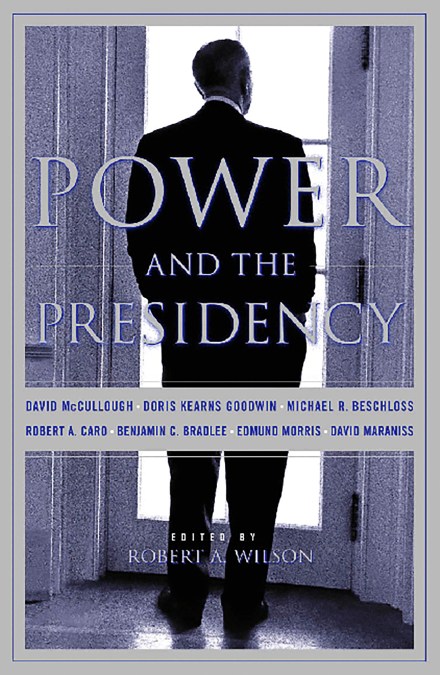 Power And The Presidency