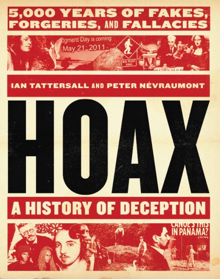 Hoax: A History of Deception