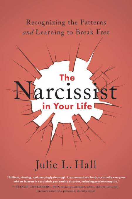 The Narcissist in Your Life