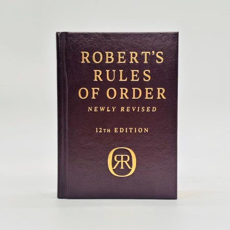 Robert’s Rules of Order Newly Revised,  Deluxe 12th edition