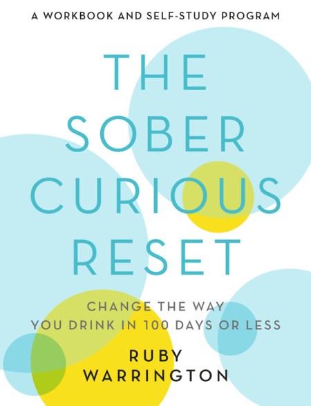 The Sober Curious Reset