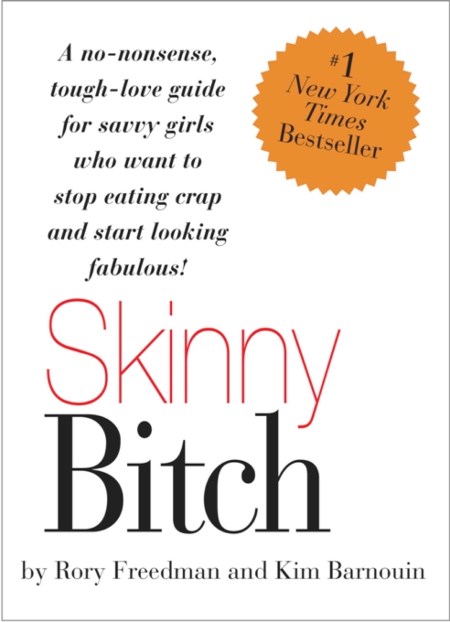 Skinny Bitch