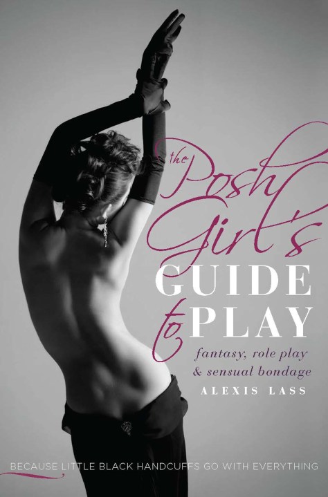 The Posh Girl’s Guide to Play