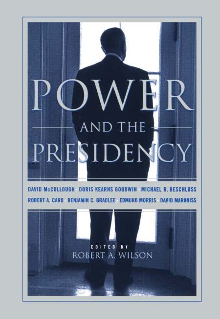 Power And The Presidency