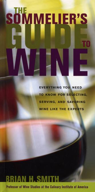 Sommelier’s Guide to Wine