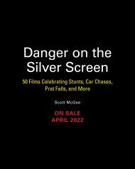 Danger on the Silver Screen