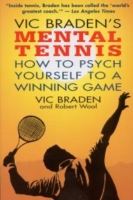 Vic Braden’s Mental Tennis