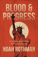 Blood and Progress