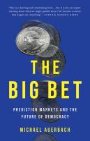 The Big Bet
