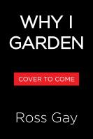 Why I Garden